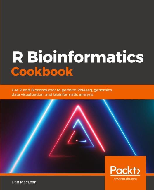 R Bioinformatics Cookbook: Use R and Bioconductor to perform RNAseq, genomics, data visualization, and bioinformatic analysis