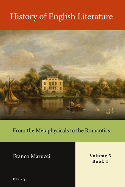 History of English Literature, Volume 3, Book 1: From the Metaphysicals to the Romantics