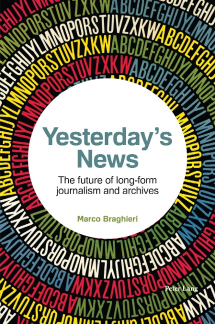 Yesterdays News: The future of long-form journalism and archives