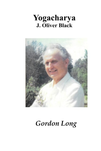 Yogacharya J. Oliver Black