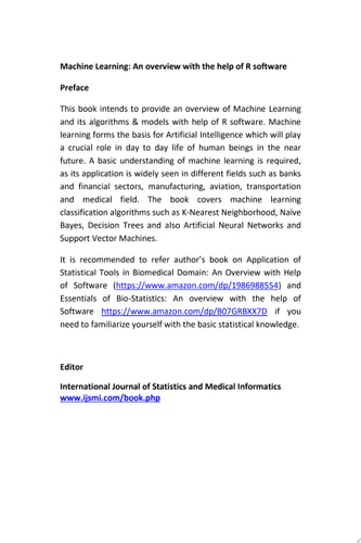 Machine Learning: An overview with the help of R software