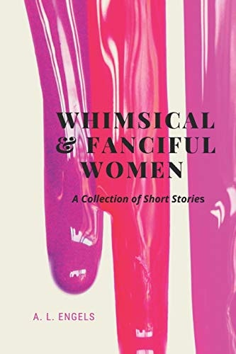 Whimsical and Fanciful Women