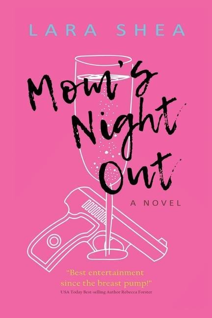 Moms Night Out