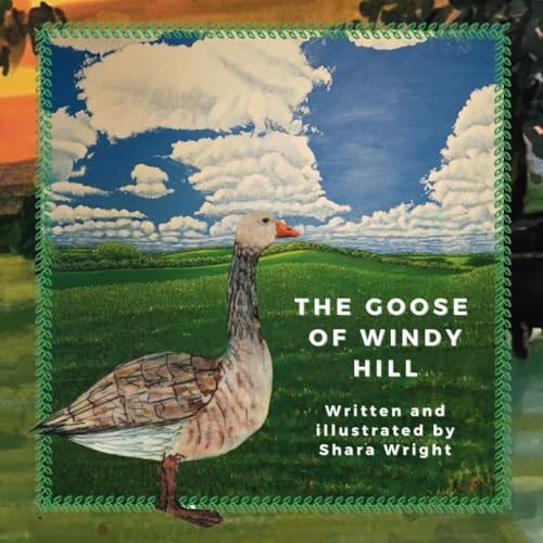 The Goose of Windy Hill