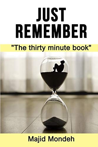 Just Remember The Thirty Minute Book