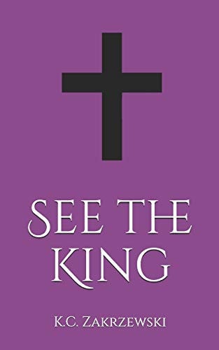 See the King