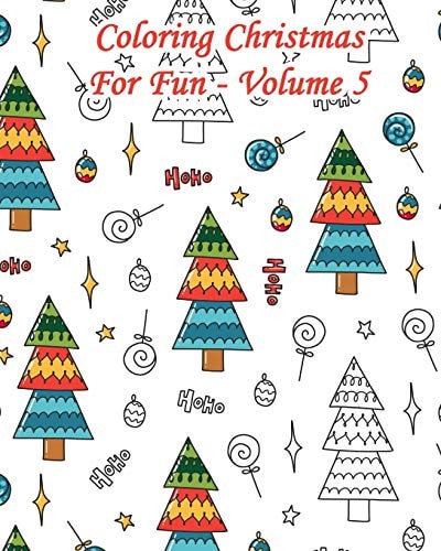 Coloring Christmas for Fun - Volume 5 25 Christmas Patterns to Color - N°1