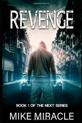 Revenge Book 1 of The Next Series