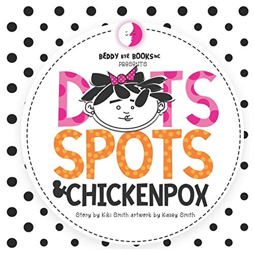 Dots Spots and Chickenpox Version II