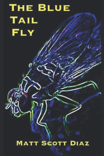 The Blue Tail Fly