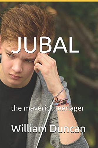 Jubal The Maverick Teenager
