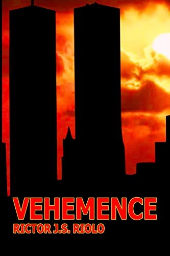 Vehemence The Story of September 11th