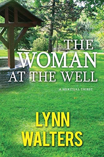 The Woman at the Well A Spiritual Thirst