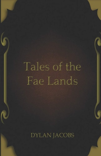 Tales of the Fae Lands