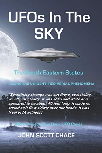 UFOs In The Sky The South Eastern States