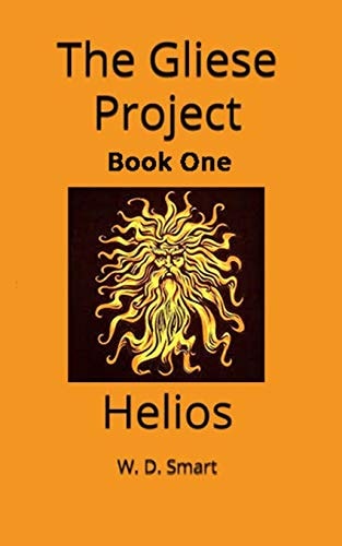 The Gliese Project Helios
