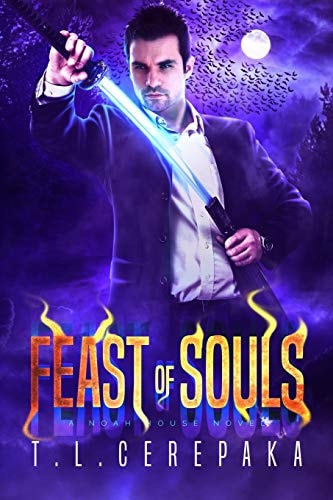 The Feast of Souls A Noah House Novel