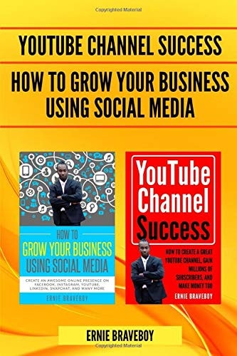 How to Grow Your Business Using Social Media and YouTube Channel Success