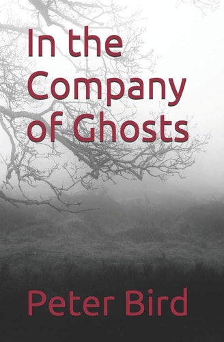 In the Company of Ghosts