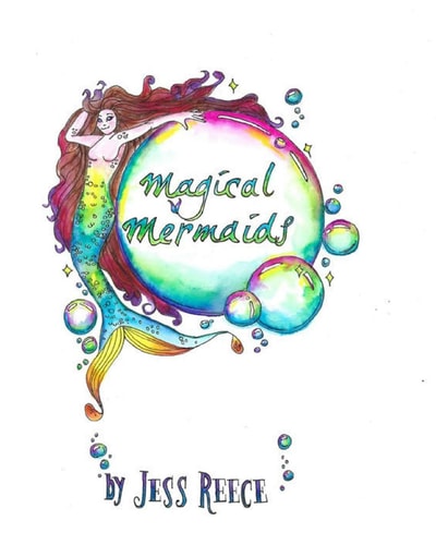Magical Mermaids A Fantastic Romp Through River, Lake, and Sea