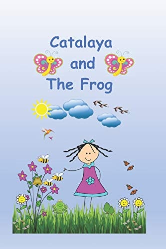 Catalaya And The Frog