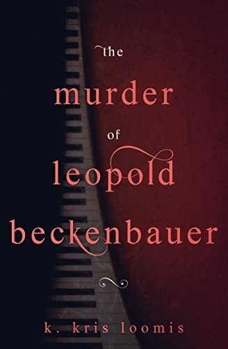 The Murder of Leopold Beckenbauer