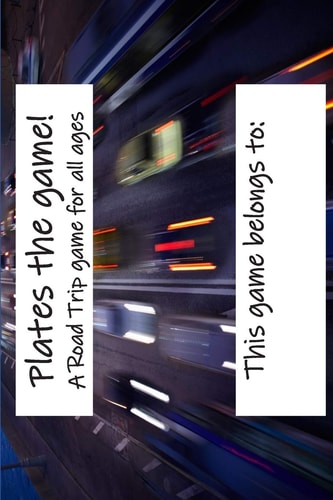 Plates the Game! A Road Trip Game for All Ages.