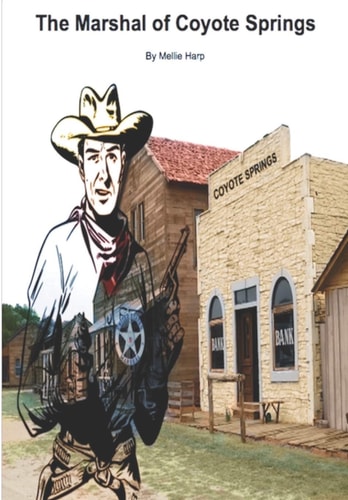 The Marshal Of Coyote Springs