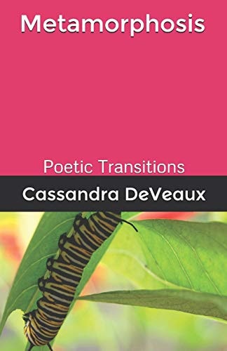 Metamorphosis Changes Through Poetry