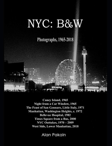 Nyc B&w: Photographs, 1965-2018