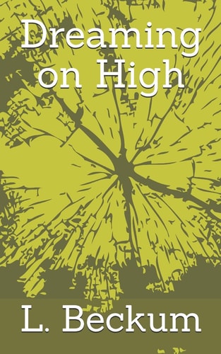 Dreaming on High