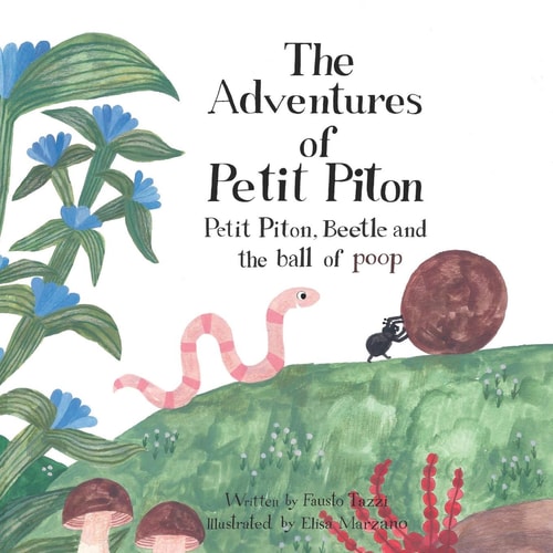 The Adventures of Petit Piton Petit Piton, Beetle and the Ball of Poop