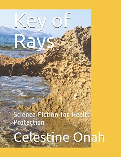 Key of Rays Science Fiction for Health Protection