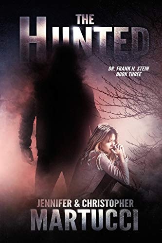 Dr. Frank N. Stein The Hunted (Book 3)