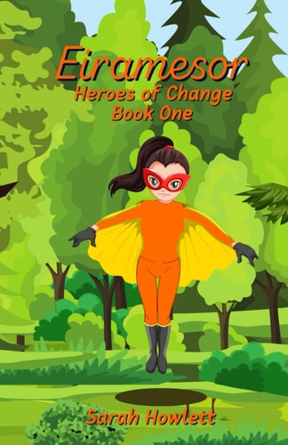Heroes of Change Eiramesor