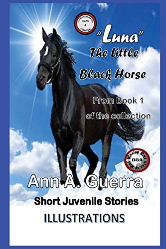 Luna-The Little Black Horse Story No: 4 from Book 1 of the Collection