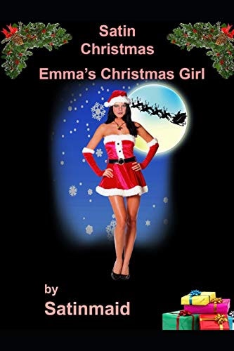 Satin Christmas Emma's Christmas Girl