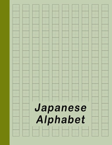 Japanese Alphabet Hiragana Katakana Genkouyoushi & Kanji Practice Workbook - Green
