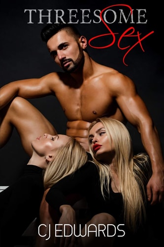 Threesome Sex More Than Two Is Not a Crowd