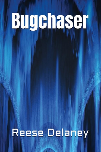 Bugchaser
