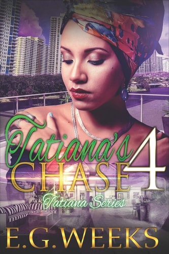 Tatiana's Chase : The Tatiana Series