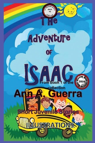 The Adventure of Isaac From Book 1 of the Collection