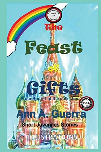 The Feast of Gifts From Book 1 of the Collection