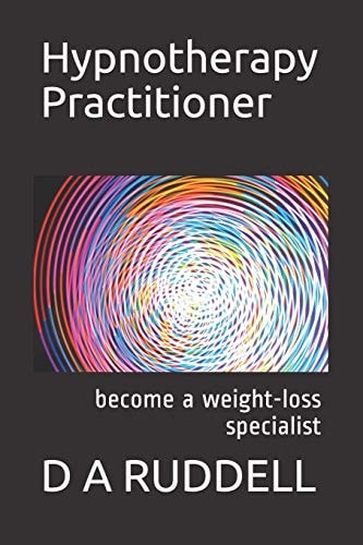 Hypnotherapy Practitioner Become a Weight-Loss Specialist