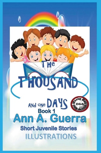 The Thousand and One Days Book 1 Short Juvenile Stories