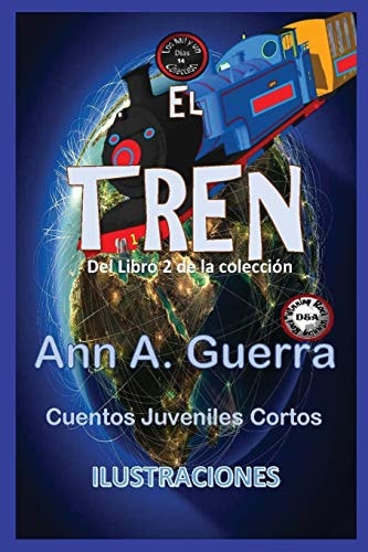 El Tren - Cuento No. 14 Del Libro 2 de la Coleccion