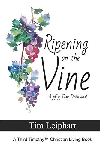 Ripening on the Vine A 365-Day Devotional