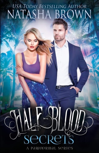 Half-Blood Secrets A Paranormal Series