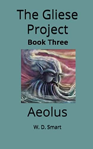 The Gliese Project Aeolus