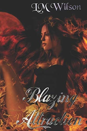 Blazing Attraction Love Comes from More Than One Spark